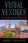 Kostelnick Charles - Visual Vestiges