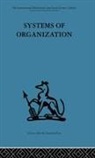 E J Miller, E. J. Miller, A K Rice, A. K. Rice, Rice A. K. - Systems of Organization