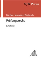 Peter Dieterich, Edgar Fischer, Christop Jeremias, Christoph Jeremias, Norbert Niehues - Prüfungsrecht