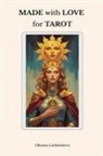 Oksana Liebiedieva - MADE with LOVE for TAROT