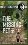 Arun Kumar Rao - The Missing Pet