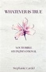 Stephanie Cardel - Whatever Is True