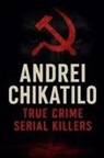 Johann Bachmann - Andrei Chikatilo