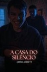 Jessica Hintz - A Casa do Silêncio