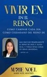 Marie Noel Ministries - Viviendo En El Reino