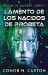 Conor H. Carton - Lamento de los Nacidos de Probeta