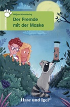 Mirjam Müntefering, Juliane Schlumberger - Der Fremde mit der Maske