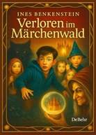 Ines Benkenstein - Verloren im Märchenwald