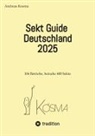 Andreas Kosma, Andreas Kosma - Sekt Guide Deutschland 2025