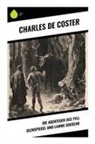Charles Coster, Charles De Coster - Die Abenteuer des Tyll Ulenspiegel und Lamme Goedzak