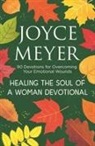 Joyce Meyer, Meyer Joyce - Healing the Soul of a Woman Devotional