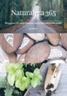 Anna Carlile - Naturaleza 365 : proyectos DIY para conectar con la naturaleza todo el año