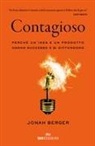 Jonah Berger - Contagioso. Perché un'idea e un prodotto hanno successo e si diffondono