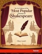 Mary Lamb - An Art Edition of the Most Popular Dramas of Shakespeare