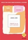Annie Lord - Appunti su un cuore spezzato