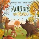 Henrike Lippa, Katharina Staar - Autunno nel bosco