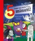 Giuditta Campello, Febe Sillani - Leggo una storia da brividi in... 5 minuti!