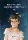 Salvatore Niffoi - L' amica delle lucertole