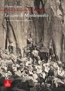 Alberto Espen - Le cave di Montemerlo. Una storia euganea millenaria