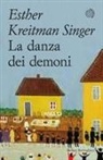 Esther Kreitman Singer - La danza dei demoni