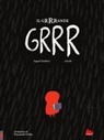 Ingrid Chabbert, Raúl Guridi - Il grrrande grrr
