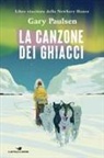 Gary Paulsen - La canzone dei ghiacci