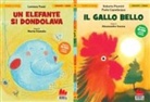 Paolo Capodacqua, Roberto Piumini, Lorenzo Tozzi, Maria Gianola, Alessandro Sanna - Un elefante si dondolava-Il gallo bello