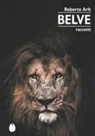 Roberto Arlt - Belve