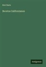 Bret Harte - Bocetos Californianos