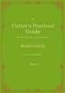 W. D. F. Vincent - The Cutter's Practical Guide, Part 10