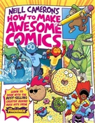 Neill Cameron, Neill Cameron - How to Make Awesome Comics