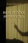 Radoje Domanovic - Realisticke pripovetke