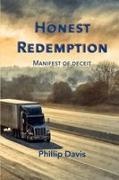 Phillip Davis, Sami Strait - Honest Redemption Manifest of Deceit