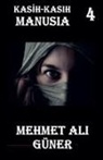 Mehmet Al¿ Güner - Kasih-Kasih Manusia-4