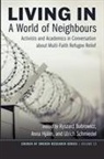 Ryszard Bobrowicz, Anna Hj lm, Ulrich Schmiedel - Living in a World of Neighbours