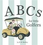 R. R. Berkley - ABCs for Little Golfers