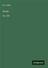 E. J. Lowe - Ferns