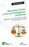 Ahmed Messaoudi - Réinventer l'école à l'ère de l'intelligence artificielle