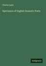 Charles Lamb - Specimens of English Dramatic Poets