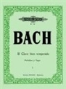 Johann Sebastian Bach - El clave bien temperado : 24 preludios y 24 fugas
