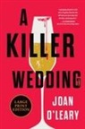 Joan O'Leary - A Killer Wedding
