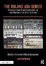 James Newman - The Roland x0x Series