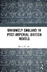 Soody Gholami - Unhomely England in Post-Imperial British Novels