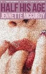 Jennette McCurdy - Half His Age