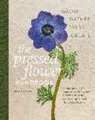 Holland Sarah - The Pressed Flower Handbook