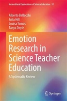 Alberto Bellocchi, Tanya Doyle, Julia Hill, Louisa Tomas, Louisa et al Tomas - Emotion Research in Science Teacher Education