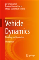 Roberto Bardini, Manfred Hiller, Frédéric Etienne Kracht, Dieter Schramm, Sieberg, Philipp Maximilian Sieberg - Vehicle Dynamics