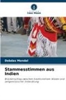Debdas Mondal - Stammesstimmen aus Indien