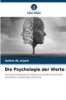 Salem Al arjani - Die Psychologie der Werte