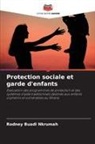 Rodney Buadi Nkrumah - Protection sociale et garde d'enfants